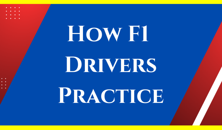 how do f1 drivers practice