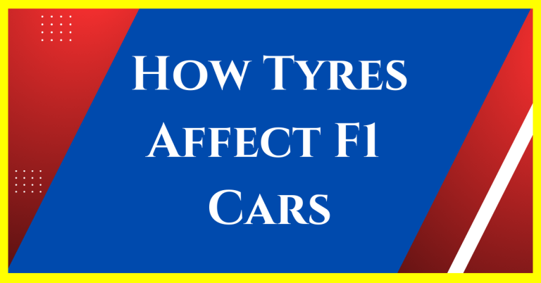 how do tyres affect f1 cars
