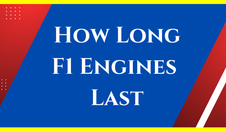 how long do f1 engines last