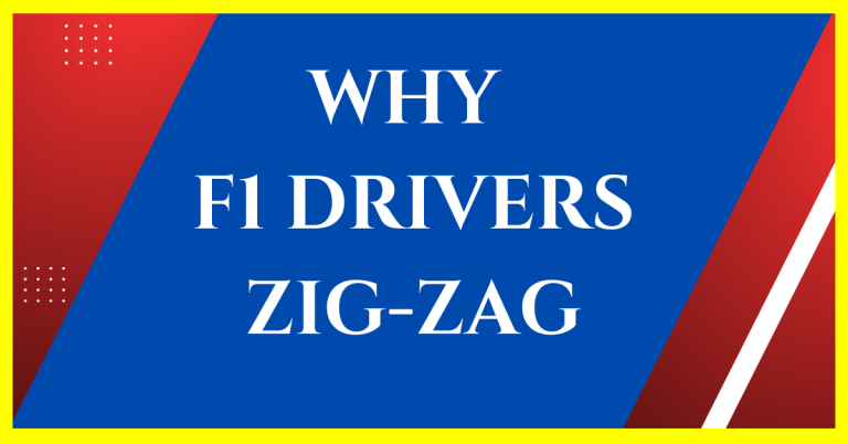 Why do F1 drivers zig-zag on the track