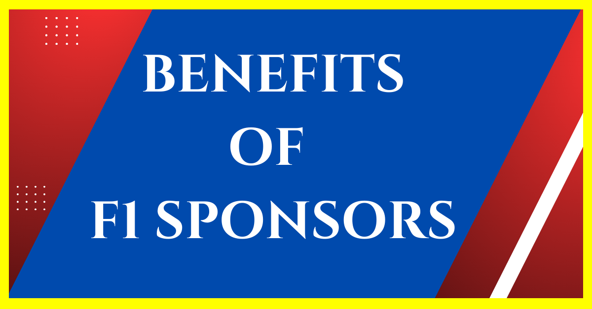 benefits of sponsorship in f1