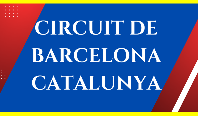 circuit de barcelona catalunya