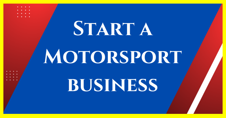 how to start a motorsport business