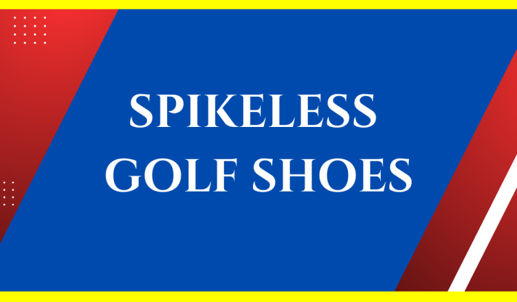 are spikeless golf shoes allowed