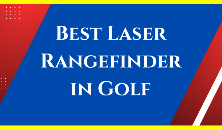 best laser rangefinders in golf