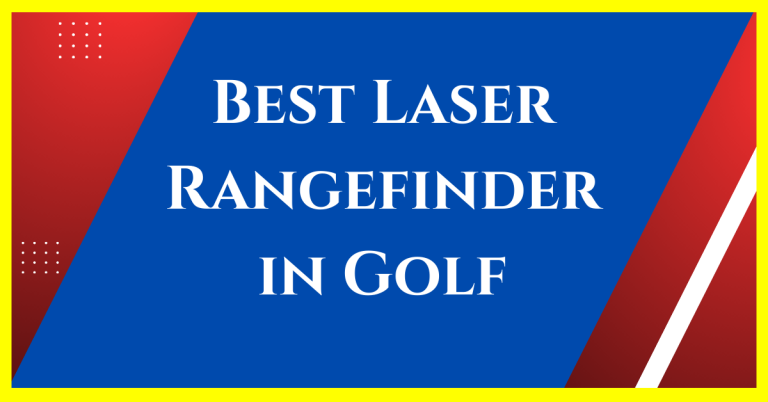 best laser rangefinders in golf