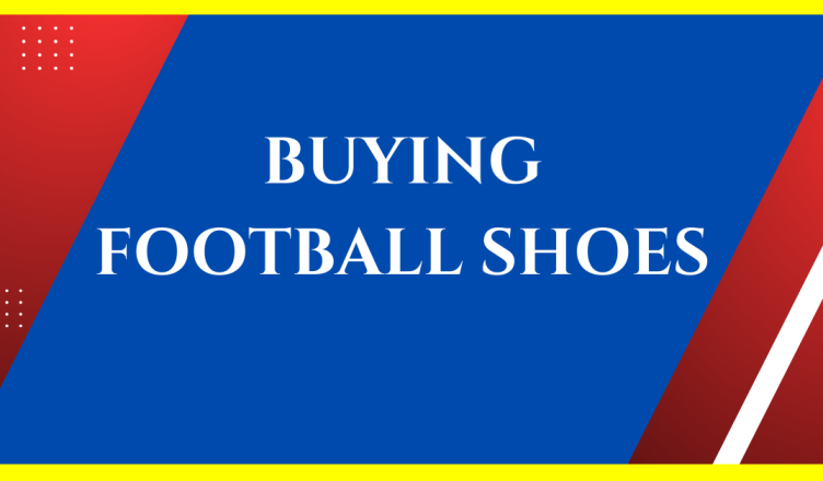 how to buy football boots