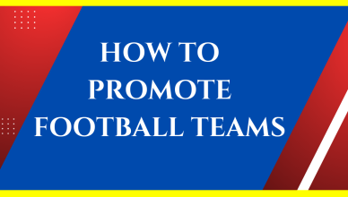 how to promote a football team