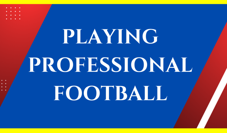 how to start playing professional football