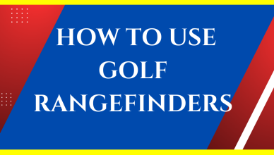 how to use golf rangefinders