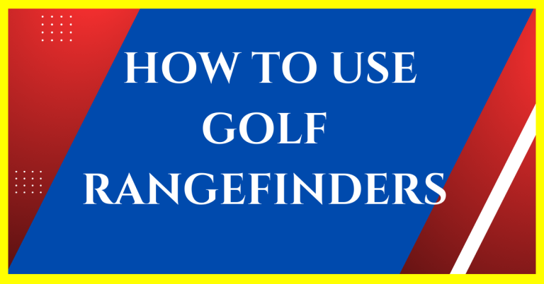 how to use golf rangefinders