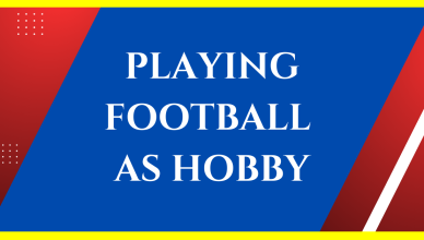 is playing football a hobby