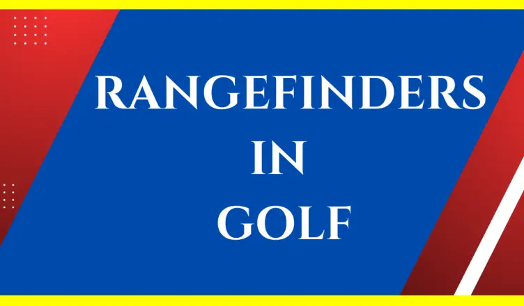 rangefinders in golf