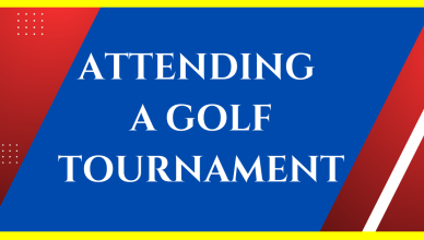 reasons to attend a golf tournament