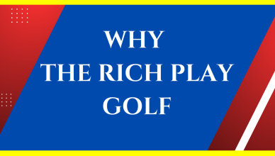 why rich people like to play golf