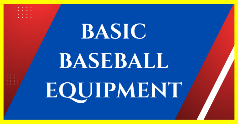 basic baseball equipment