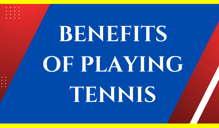 benefits of playing tennis