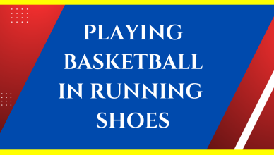 can you play basketball in running shoes