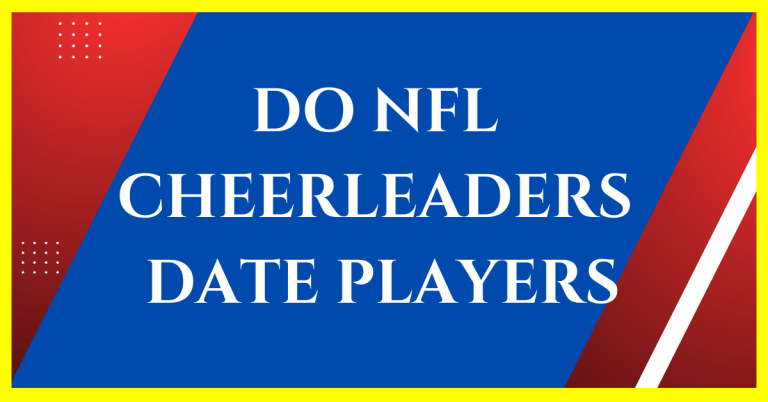 do nfl cheerleaders date football players
