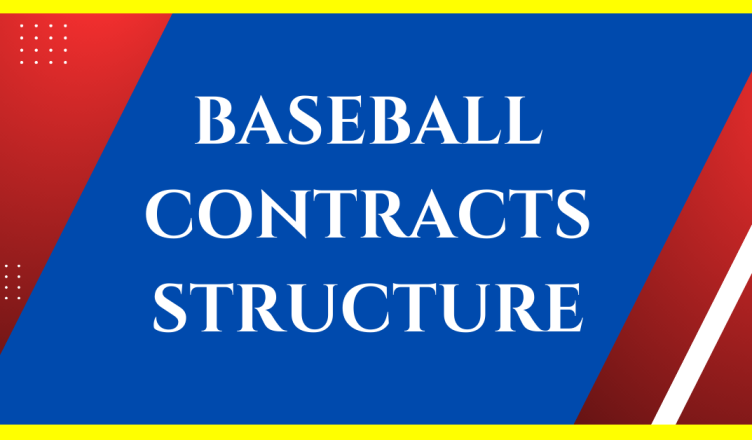 how are baseball contracts structured