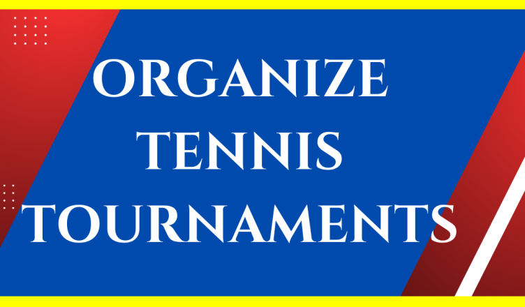 how are tennis tournaments organized