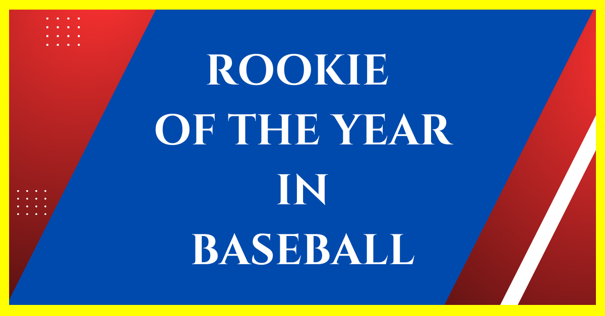 how is rookie of the year determined in baseball