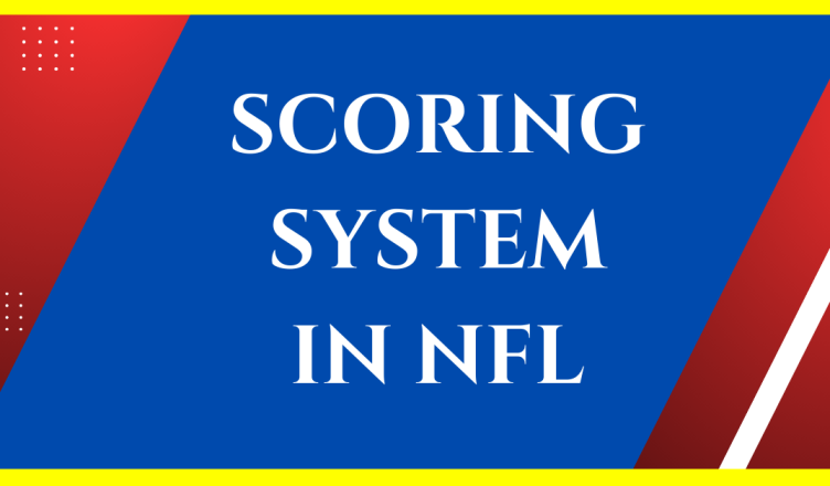 how scoring system works in nfl
