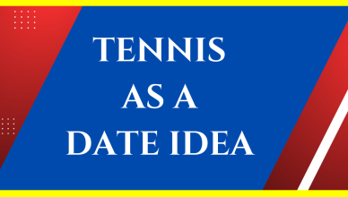 is tennis a good date idea