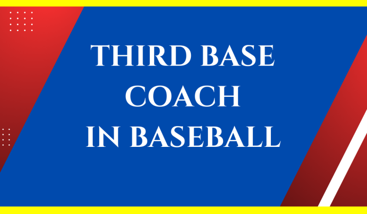 role of the third base coach in baseball