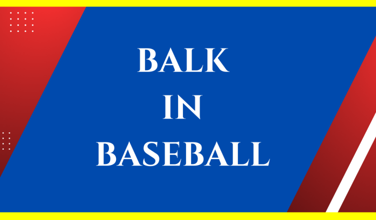 what is balk in baseball