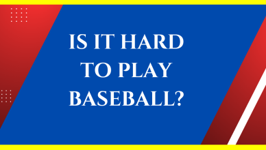 is it hard to play baseball