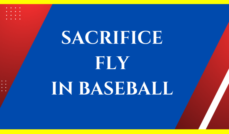 what is a sacrifice fly in baseball