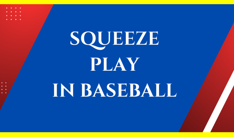 what is a squeeze play in baseball