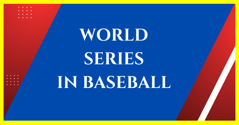 what is the world series in baseball